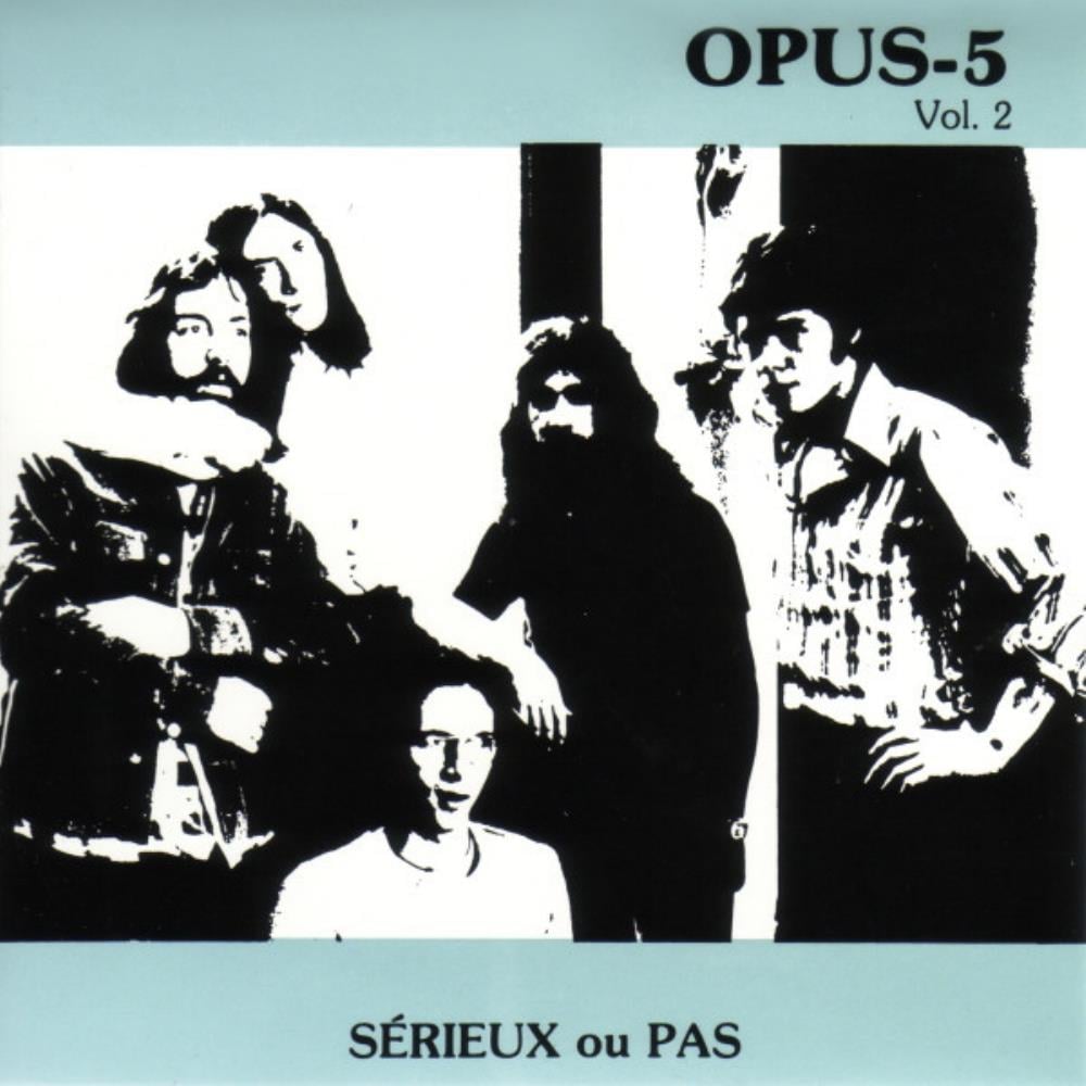 Opus-5 - Srieux ou pas CD (album) cover