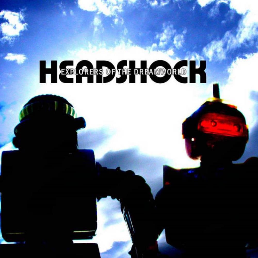 Headshock Explorers of the Dreamworld album cover