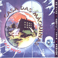 Casa Das Mquinas - Ao Vivo Em Santos CD (album) cover
