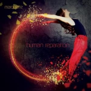 Marquette - Human Reparation CD (album) cover