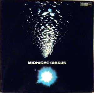 Midnight Circus - Midnight Circus CD (album) cover