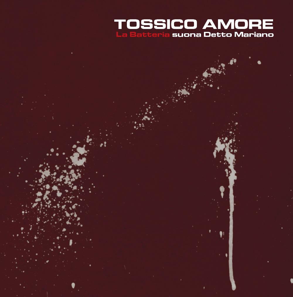 La Batteria Tossico Amore (OST) album cover