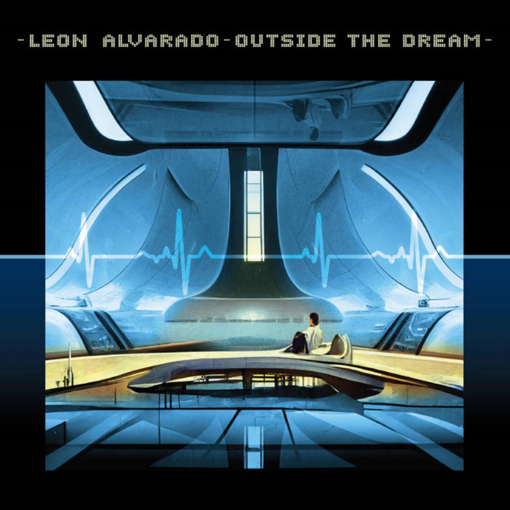 Leon Alvarado - Outside the Dream CD (album) cover