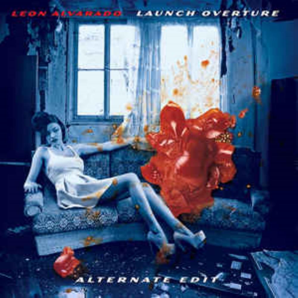 Leon Alvarado - Launch Overture CD (album) cover