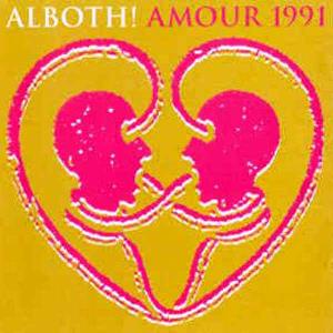 Alboth! Amour 1991 album cover