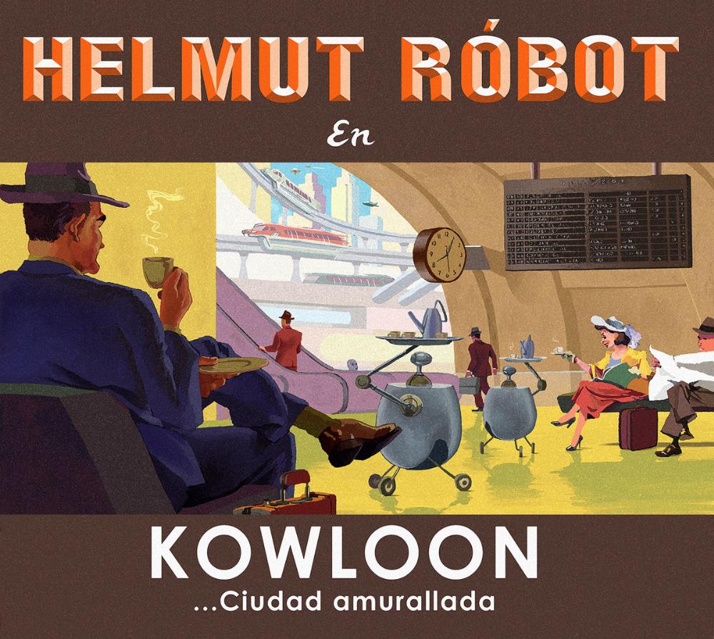 Helmut Rbot - Kowloon, ciudad amurallada CD (album) cover