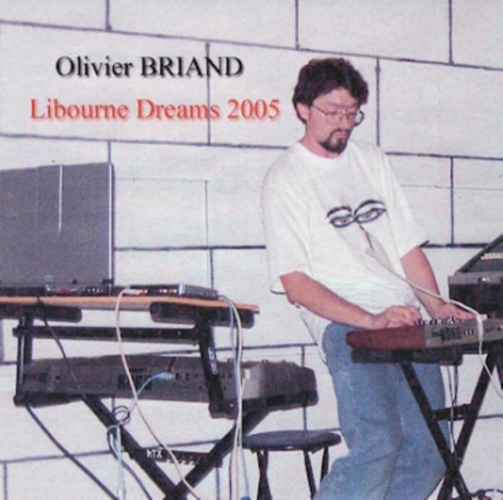 Olivier Briand Libourne Dreams 2005 album cover